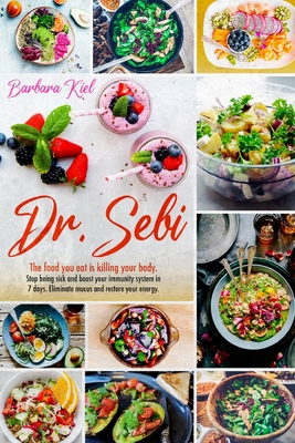 Dr Sebi Diet Stop Killing Yourself With Food Dr Sebi Diet For Detox Your Body And Cure Disease On A Budget Reduce Risk Of Diabet Paperback Book Culture