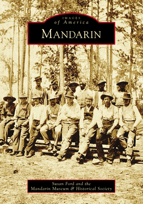 Mandarin (Images of America) Cover Image