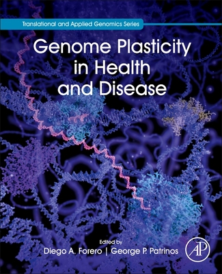 Genome Plasticity in Health and Disease Cover Image