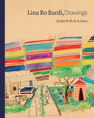 Lina Bo Bardi, Drawings Cover Image