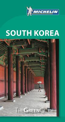 Michelin Green Guide South Korea (Green Guide/Michelin) Cover Image