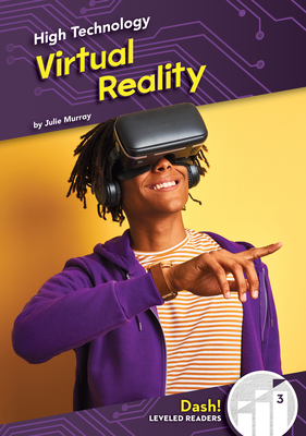 Virtual Reality (High Technology)
