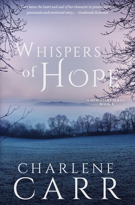 Whispers Of Hope (New Start #5) By Charlene Carr Cover Image