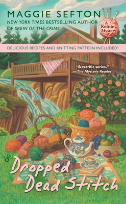 Dropped Dead Stitch (A Knitting Mystery #7) By Maggie Sefton Cover Image