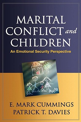 Marital Conflict and Children: An Emotional Security Perspective Cover Image