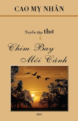 Chim Bay Moi Canh By My Nhan Cao Cover Image