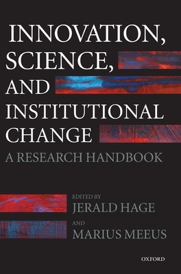 Innovation, Science, and Institutional Change: A Research Handbook Cover Image