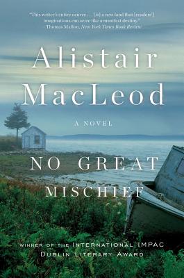 No Great Mischief: A Novel