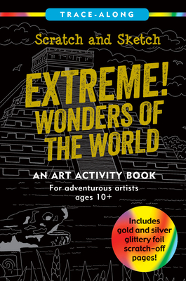 Scratch & Sketch Extreme! Wonders of the World
