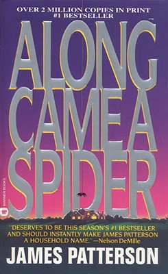 Along Came a Spider (Alex Cross #1)