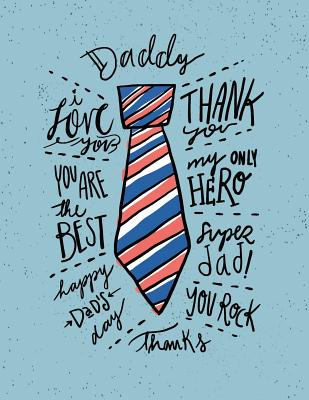 Daddy: My only hero on green cover and Dot Graph Line Sketch pages, Extra large (8.5 x 11) inches, 110 pages, White paper, Sk Cover Image