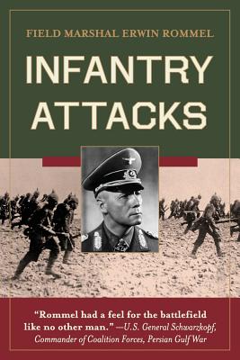 Infantry Attacks By Erwin Rommel Cover Image