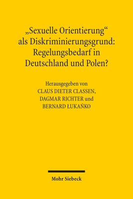 Sexuelle Orientierung ALS Diskriminierungsgrund: Regelungsbedarf in Deutschland Und Polen? Cover Image
