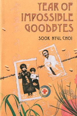 Year Of Impossible Goodbyes Cover Image