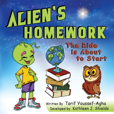 Alien's Homework, The Ride is About to Start Cover Image