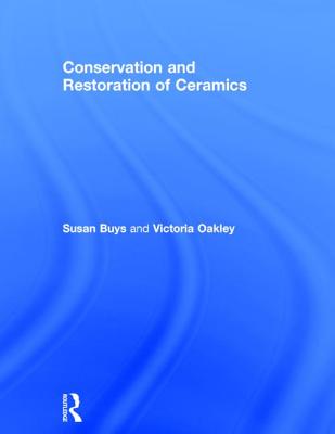 Conservation and Restoration of Ceramics Cover Image
