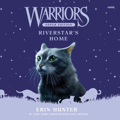 Warriors Super Edition: Riverstar's Home Cover Image
