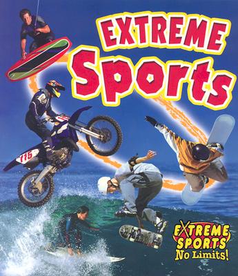 Extreme Sports (Extreme Sports - No Limits!) Cover Image