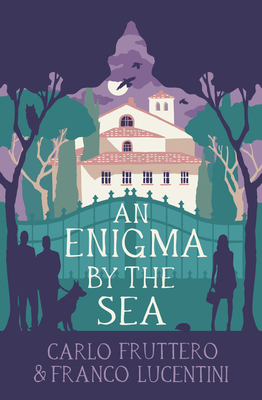 An Enigma by the Sea (Italian Mysteries by Fruttero & Lucentini #3)