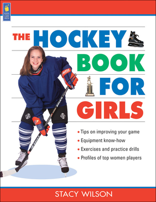The Hockey Book for Girls (Books for Girls) Cover Image