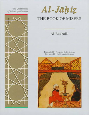 The Book of Misers (Great Books of Islamic Civilisation) Cover Image