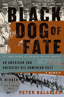 Black Dog of Fate: A Memoir By Peter Balakian Cover Image