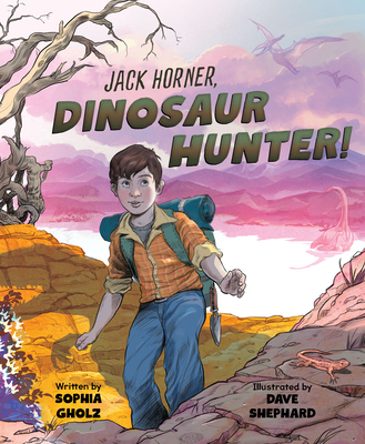 Cover for Jack Horner, Dinosaur Hunter!