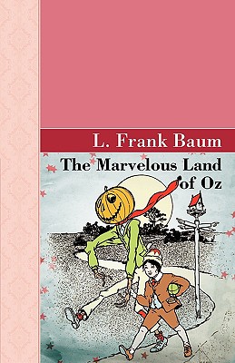 The Marvelous Land of Oz Cover Image