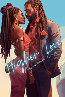 Higher Love (Love After #1)