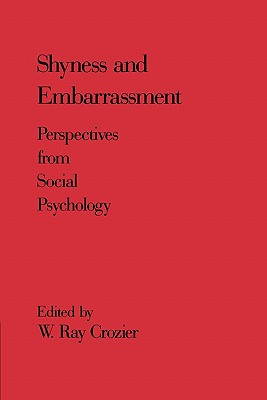 Shyness and Embarrassment: Perspectives from Social Psychology Cover Image