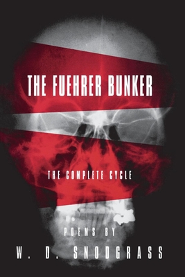 The Fuehrer Bunker: The Complete Cycle