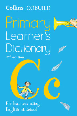 Collins COBUILD Primary Learner’s Dictionary: Age 7+ By Collins UK Cover Image