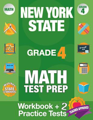 New York State Grade 4 Math Test Prep: New York 4th Grade Math Test Prep Book for the NY State Test Grade 4. Cover Image