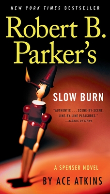 Robert B. Parker's Slow Burn (Spenser #45)