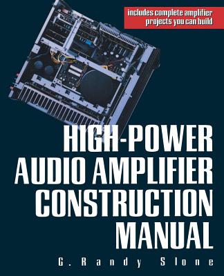 High-Power Audio Amplifier Construction Manual Cover Image