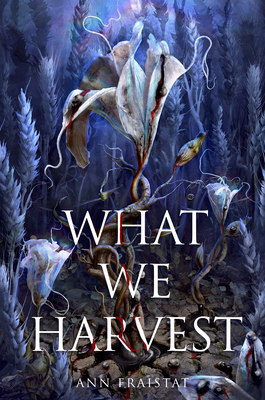 What We Harvest cover