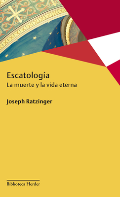 Escatologia By Joseph Ratzinger Cover Image