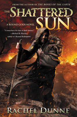 Cover for The Shattered Sun (Bound Gods #3)
