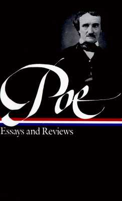 Edgar Allan Poe: Essays and Reviews (LOA #20) (Library of America Edgar Allan Poe Edition #2) By Edgar Allan Poe, G. R. Thompson (Editor) Cover Image