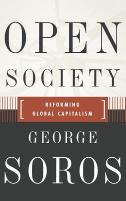 Cover for Open Society Reforming Global Capitalism Reconsidered
