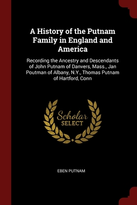 A History of the Putnam Family in England and America Recording