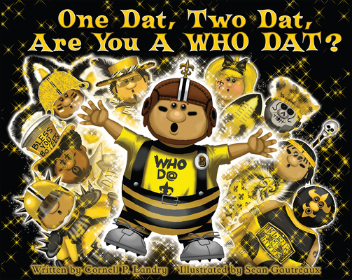 One Dat, Two Dat, Are You a Who Dat? Cover Image