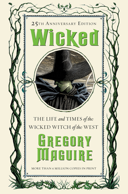 wicked the life and times of the wicked witch