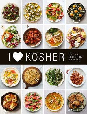 I Heart Kosher: Beautiful Recipes from My Kitchen Cover Image