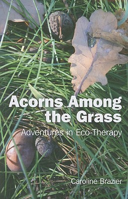 Cover for Acorns Among the Grass