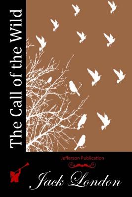 The Call of the Wild (Jefferson Publication)
