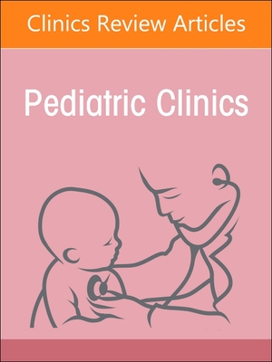 Pediatric Nephrology, an Issue of Pediatric Clinics of North America: Volume 69-6 (Clinics: Internal Medicine #69) Cover Image