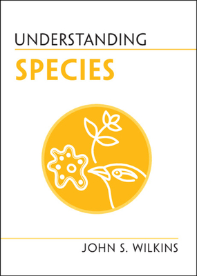Understanding Species (Understanding Life)