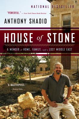 House Of Stone: A Memoir of Home, Family, and a Lost Middle East Cover Image