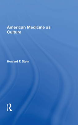 American Medicine as Culture Cover Image